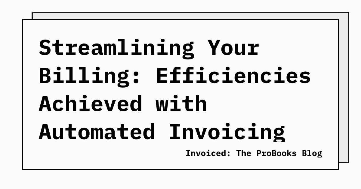 Streamlining Your Billing Efficiencies Achieved With Automated Streamlining Your Billing Efficiencies Achieved With Automated